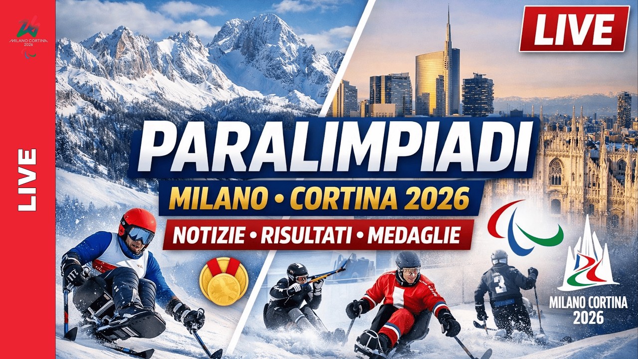 🔴 Paralimpiadi Milano Cortina 2026 LIVE — Ultime notizie + risultati (aggiornamenti continui)