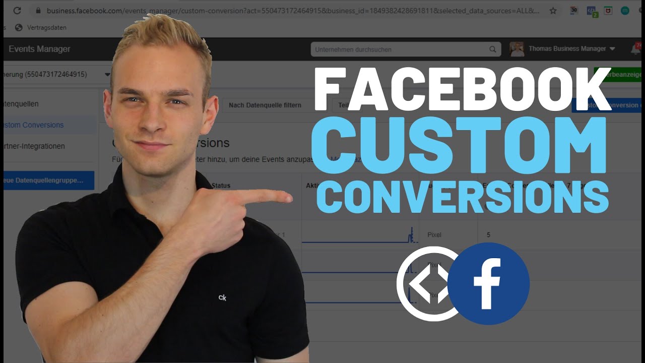 Facebook Custom Conversion erstellen & warum das wichtig für deine Facebook Ads ist | TUTORIAL 2025