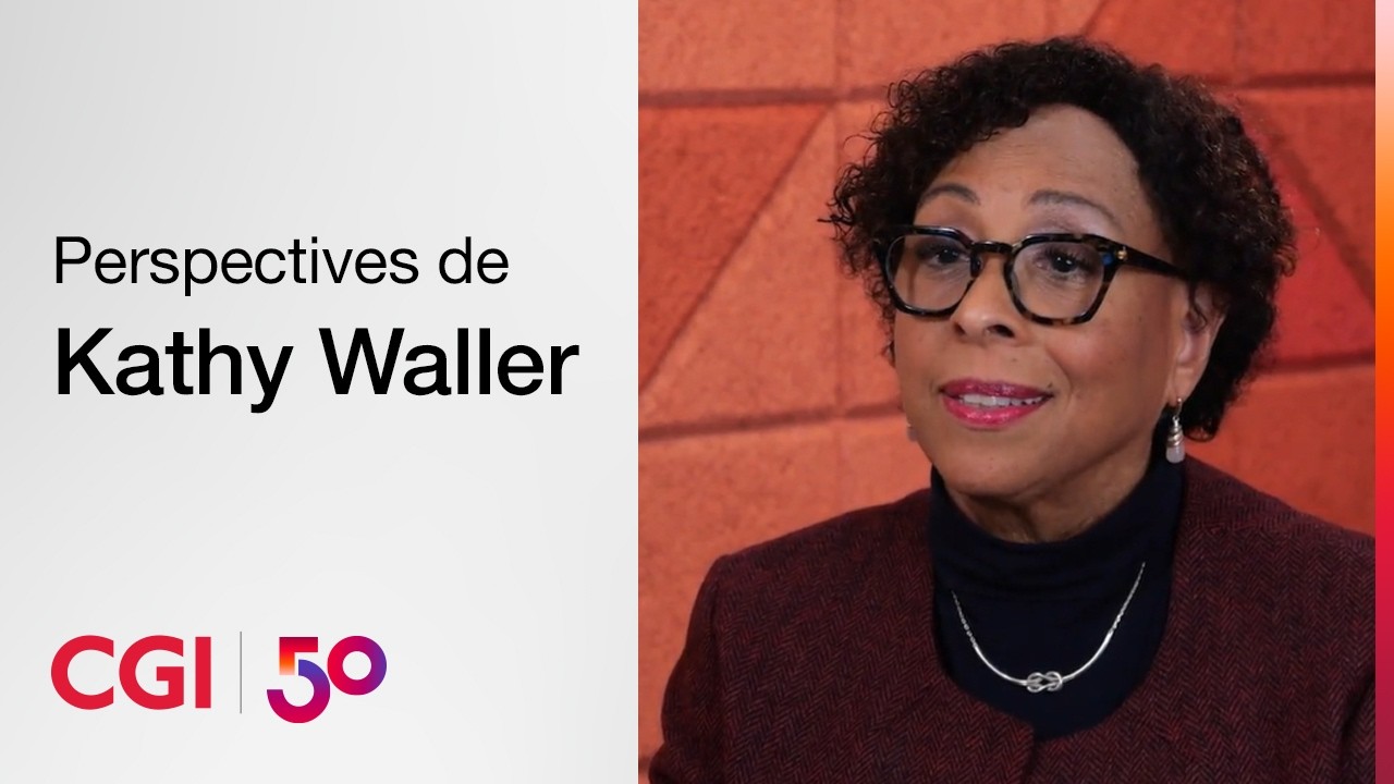 50 ans de CGI – Perspectives de Kathy N. Waller