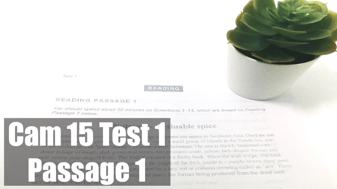 Hướng dẫn giải bài IELTS Reading Cambridge 15 Test 1 Passage 1 | NUTMEG - A VALUABLE SPICE