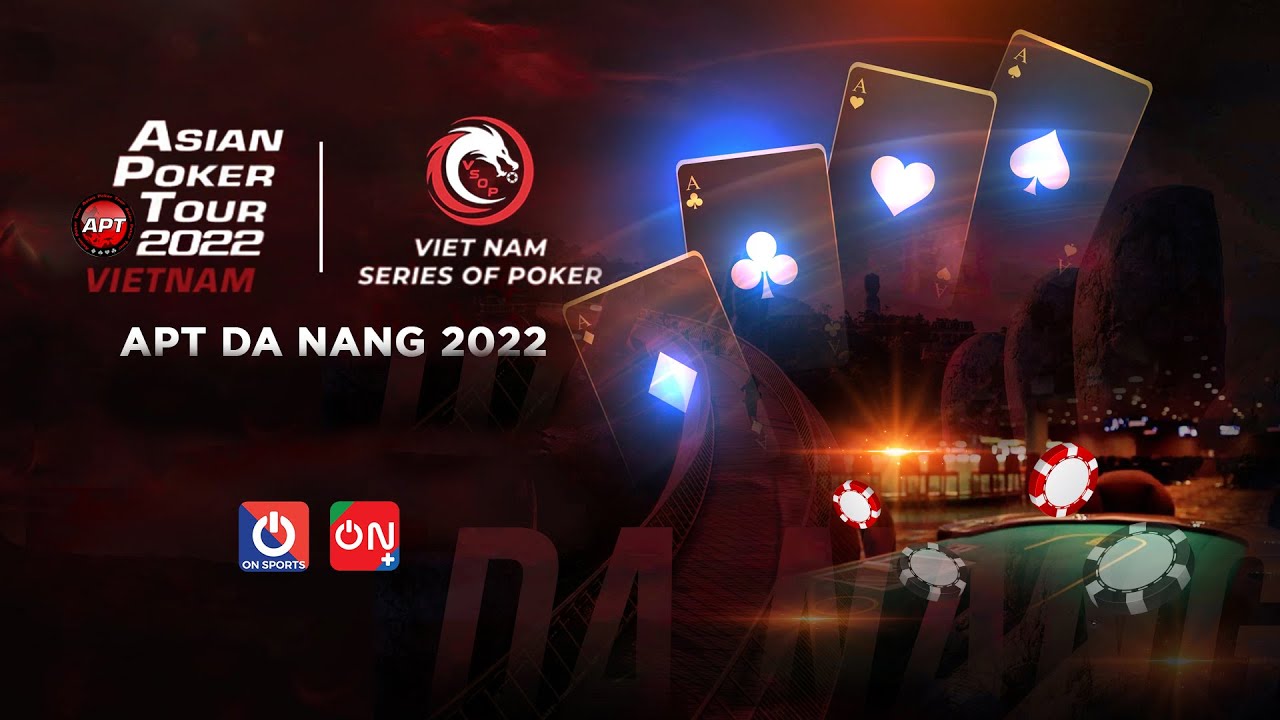 🔴Live Poker: APT Da Nang VSOP 2022 - High Roller Day 2 (16/12)