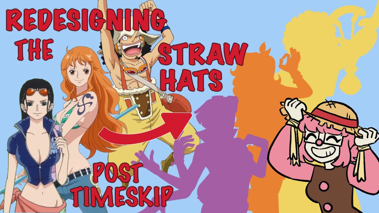 One Piece Redesigns - Post Timeskip Strawhats