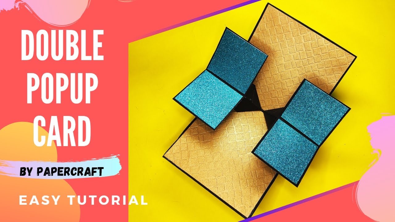 DIY | DOUBLE POP UP CARD | HOW TO MAKE DOUBLE POP UP CARD | SCRAPBOOK IDEAS | STEP BY STEP TUTORIAL