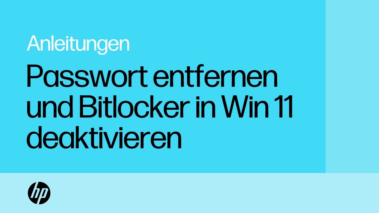 So entfernen Sie Ihr Passwort und schalten BitLocker auf einem Windows 11 Computer aus | HP Support