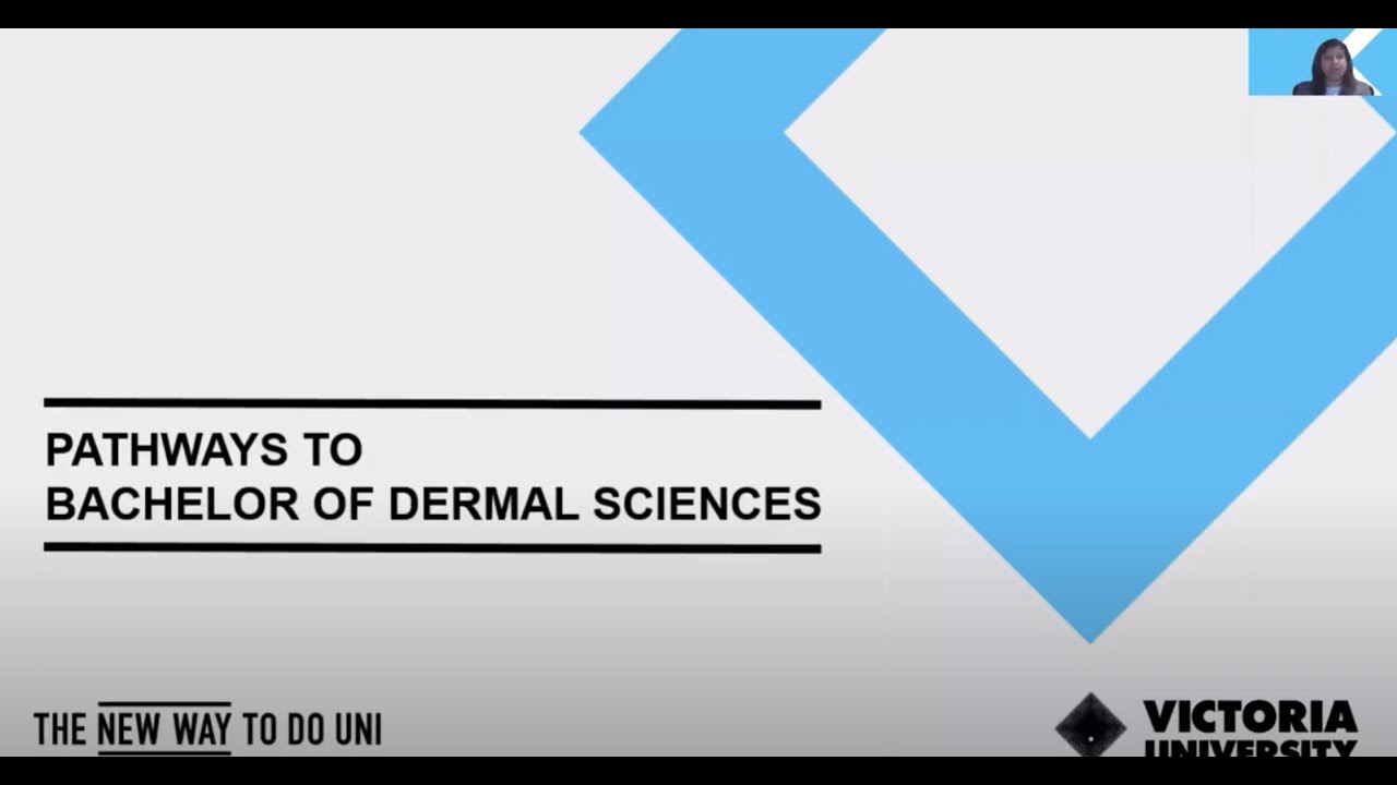 Pathways to Bachelor of Dermal Science