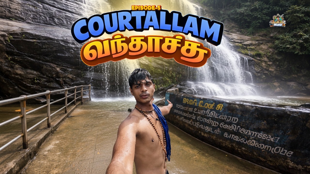 courtallam vandhachi | kutralam water falls | sabarimala yatra 2025 EP-5| @ExplorewithDelish