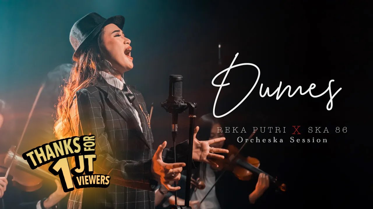 DUMES -  SKA 86 feat REKA PUTRI | ORCHESKA (UYE TONE MUSIC VIDEO)