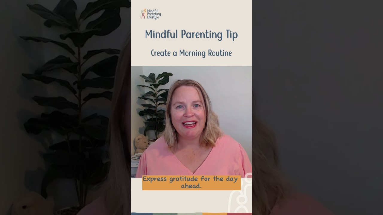 Create a mindful morning routine for YOU!