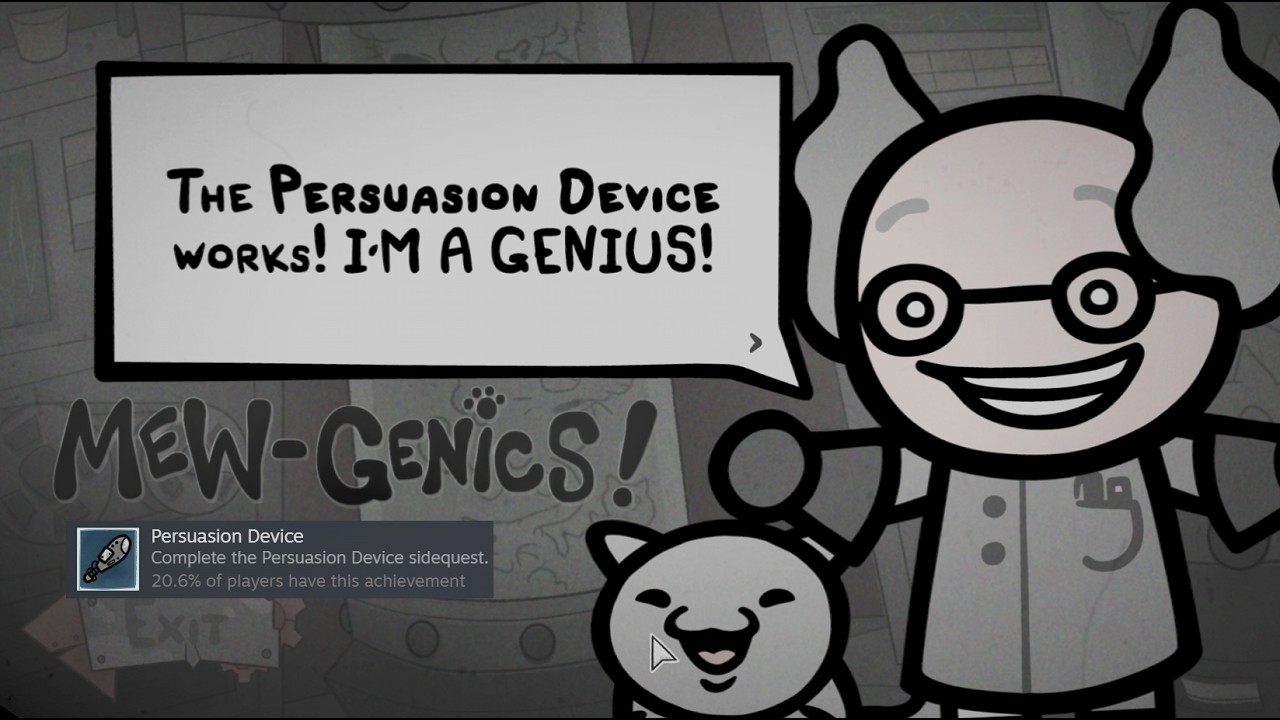 Mewgenics - Persuasion Device Achievement!