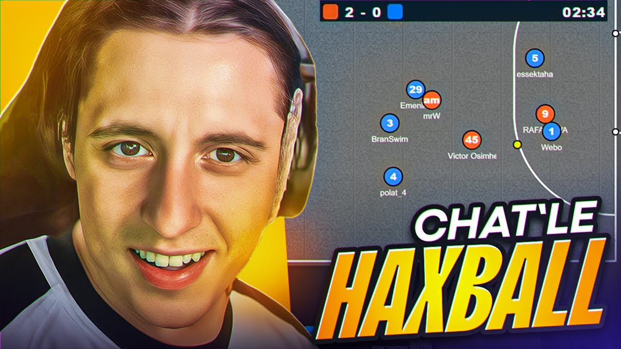 CHATLE BERABER HAXBALL OYNUYORUM