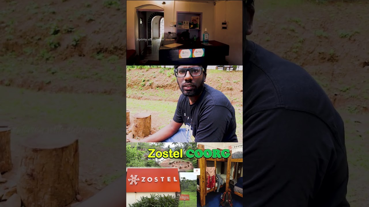 Best stay in coorg|Zostel Coorg|Cheap&best for backpackers|night stay|Xploring✨