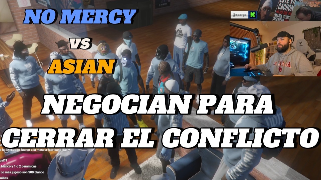 NO MERCY vs ASIAN - Asian pide terminar el conflicto - FamilyRP