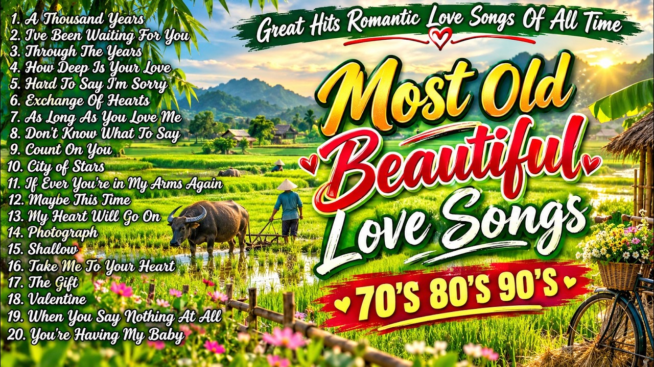 Best Old Love Songs 70s 80s 90s 💖✨ Greatest Romantic Love Songs of All Time