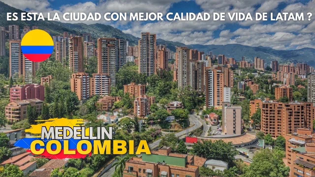 Por qué MEDELLIN COLOMBIA 🇨🇴 es la CIUDAD con MEJOR CALIDAD de VIDA de LATINOAMÉRICA ?