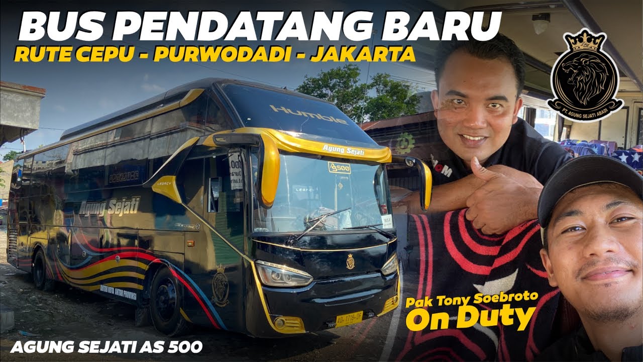 LINE PERDANA AGUNG SEJATI RUTE CEPU - PURWODADI - JAKARTA‼️ Trip AS 500 Cepu - Tangerang