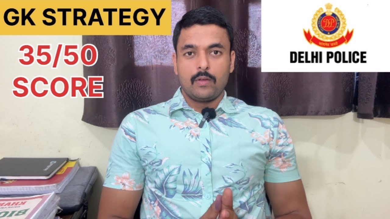 DELHI POLICE CONSTABLE NEW VACANCY 2025 | DELHI POLICE GK STRATEGY | DELHI POLICE STUDY PLAN | DELHI
