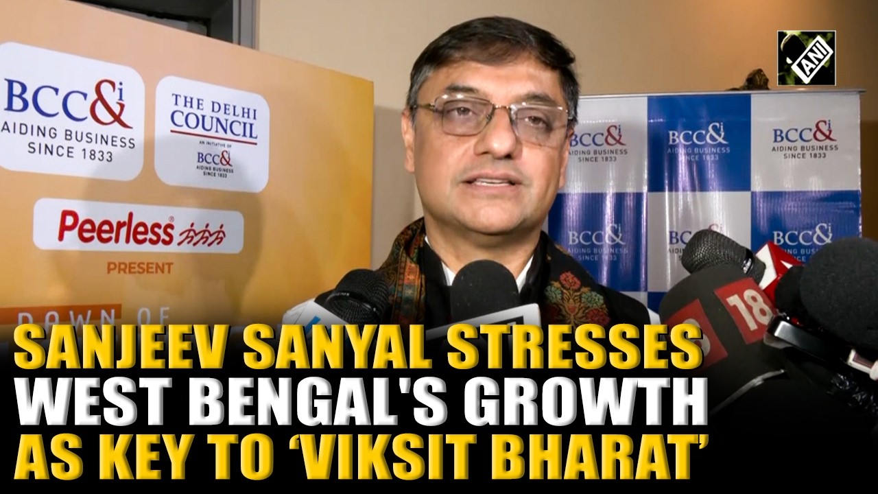 Sanjeev Sanyal Stresses West Bengal's Growth, Says &lsquo;It Will Power Viksit Bharat&rsquo;