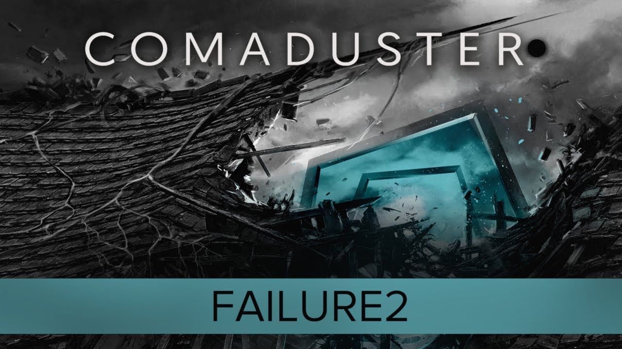 Comaduster - failure2