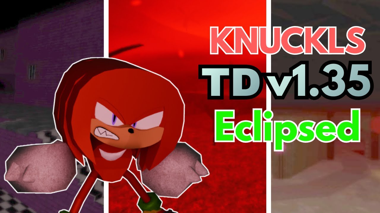 Sonic.EXE The Disaster Eclipsed v1.35 Knuckles GAME PLAY