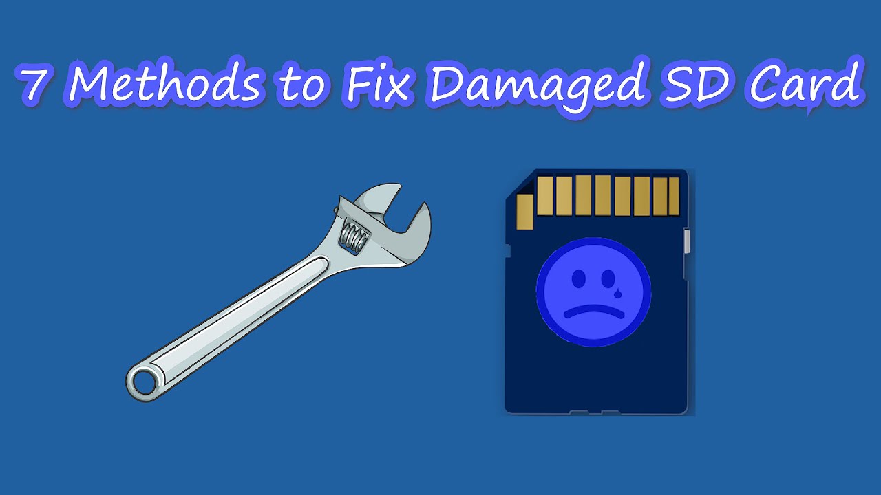 7methods to fix damaged SD card 2020