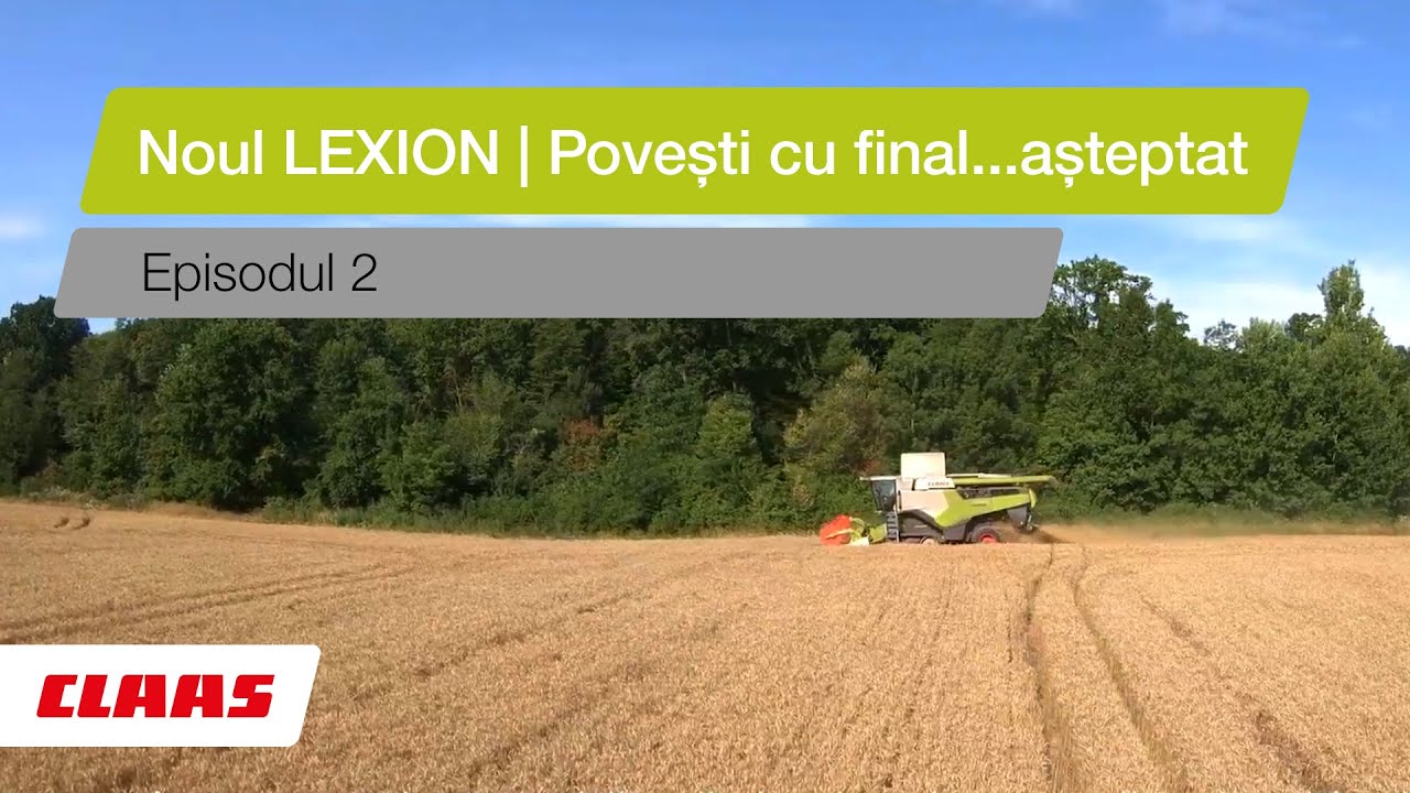 Noul LEXION - Povești cu final ... așteptat | Episodul 2