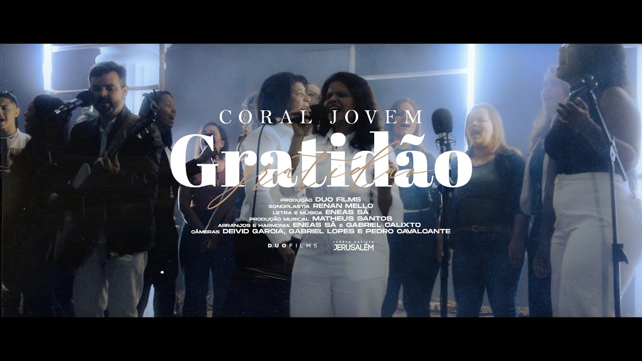 Coral Jovem - Gratidão | Ao Vivo