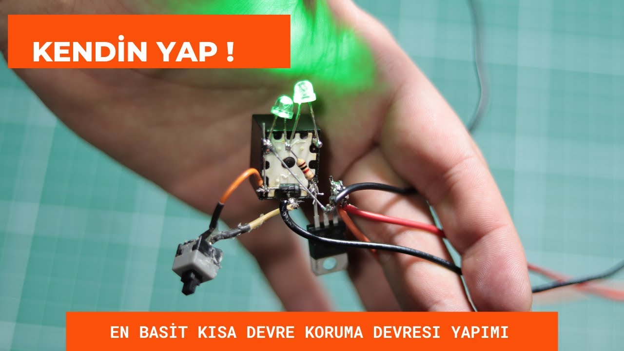 KISA DEVRE KORUMA DEVRESI NASIL ÇALIŞIR ? | BASİT KISA DEVRE KORUMA DEVRESI YAPIMI