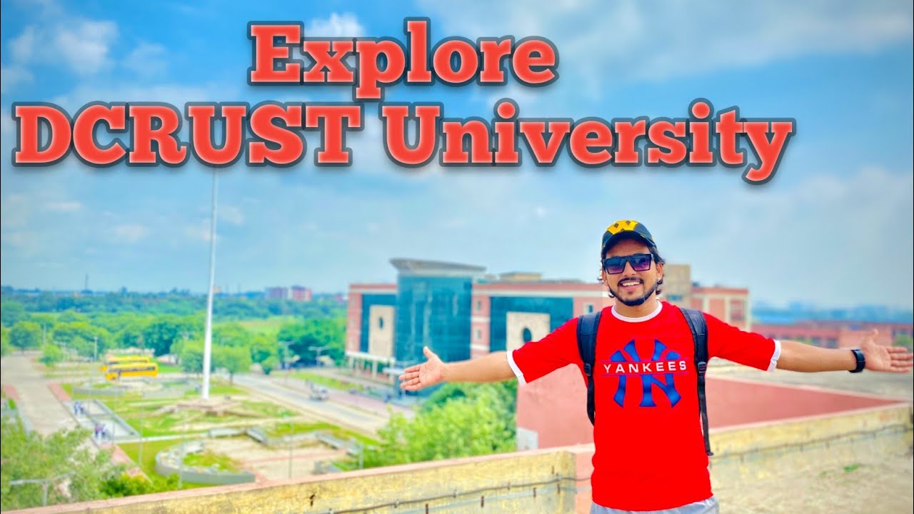 Dcrust University Ka Tour 🔥| Dcrust Murthal Sonipat (Hr) 💪❤️ | Rajeev Verma Vlogs