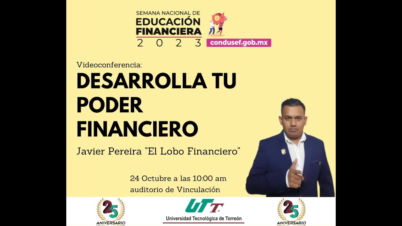 Conferencia Desarrolla Tu Poder Financiero