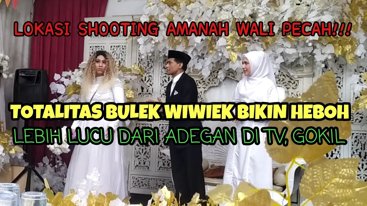BULEK WIWIEK BIKIN MALU DI PERNIKAHAN YUSUF & HALIMAH. APOY MARAH!!!