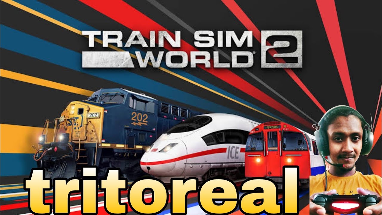 PS4 TRAIN SIM WORLD 2 FULL TRITOREAL AND GAME PLAY WALKTHROUGH