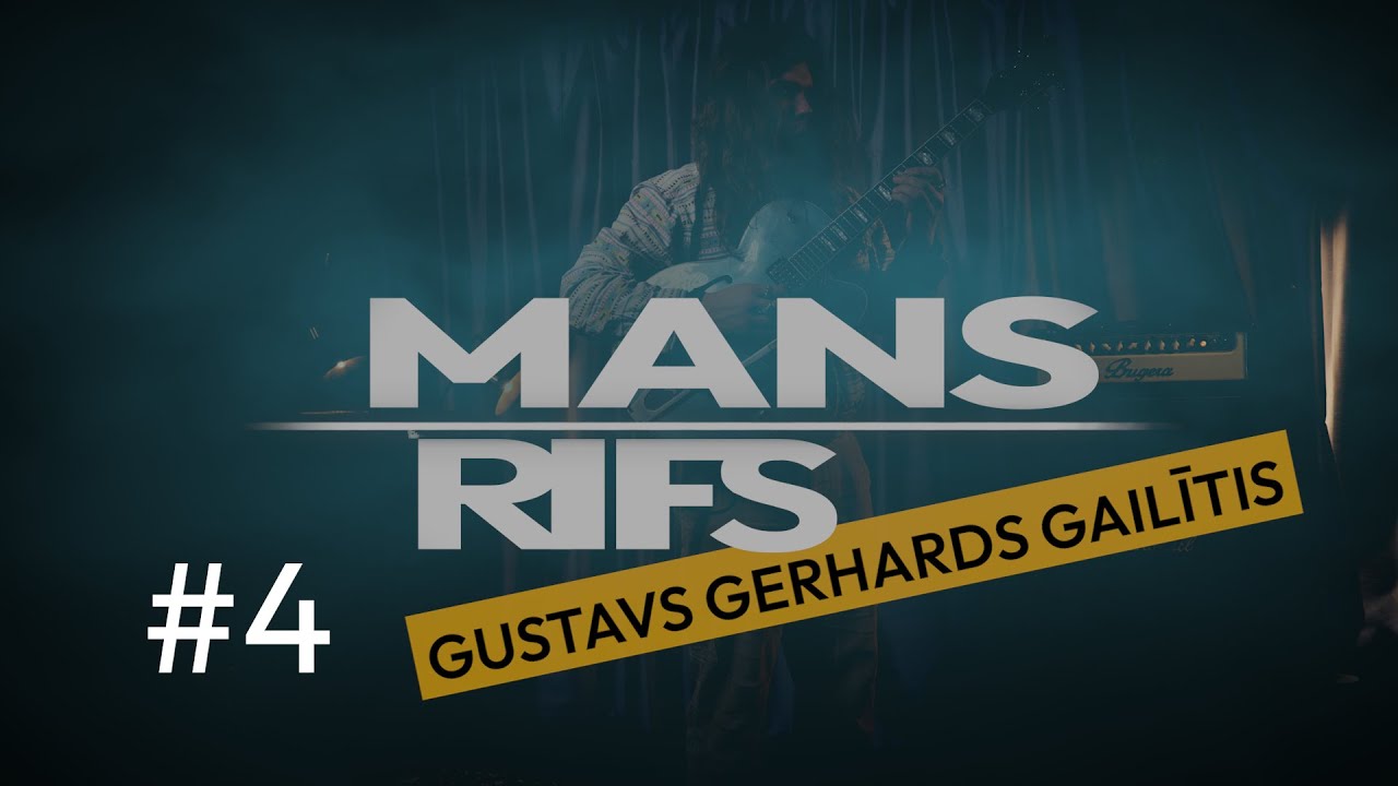 MANS RIFS -  EP4 - Gustavs Gerhards Gailītis  ( Advanced Blue / RASA / PIDARI )