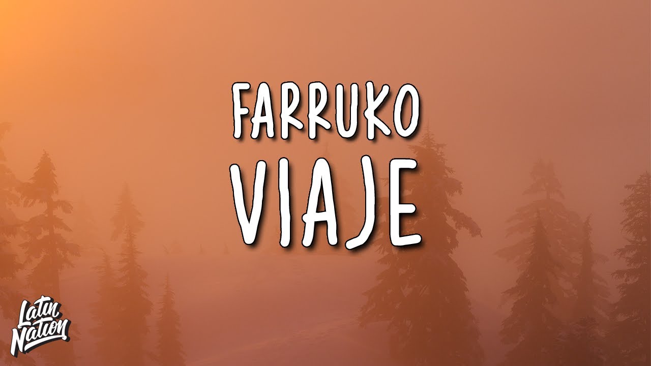 Farruko - Viaje (Lyrics/Letra)