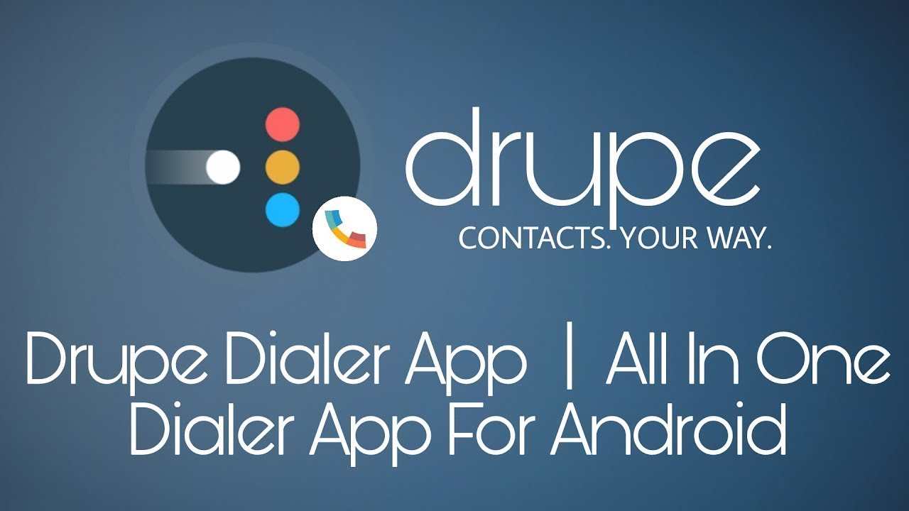 All in one app for calls,Drupe App,2018 block spam number,messege.Best  App