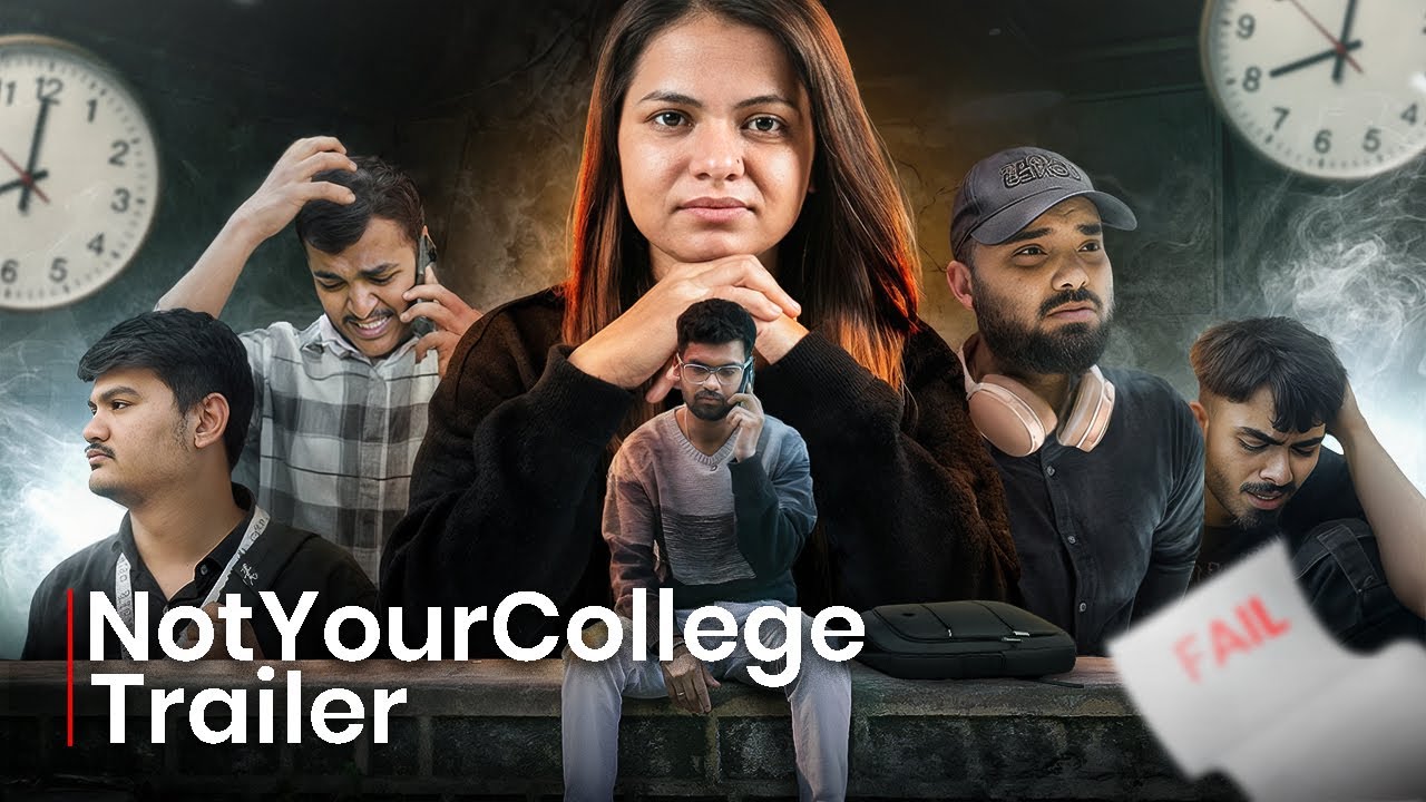 NotYourCollege | Official Trailer