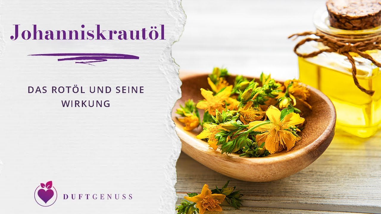 Johanniskraut&ouml;l &ndash; Rot&ouml;l