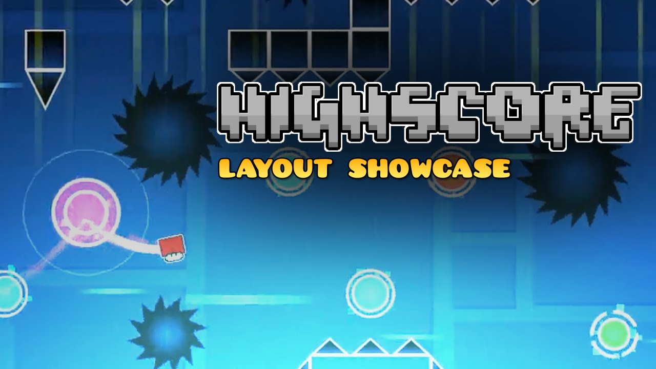 Highscore - My Final Layout Showcase!