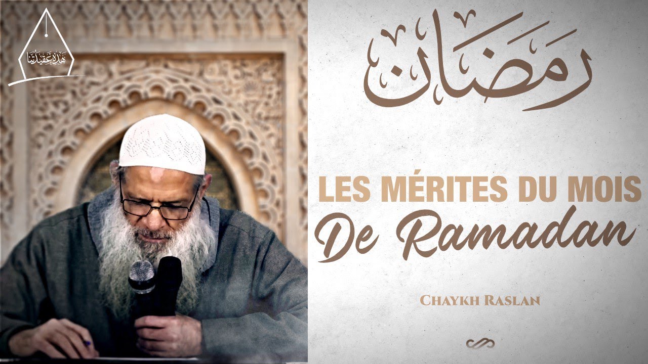 À l’approche de Ramadan | Chaykh Raslan