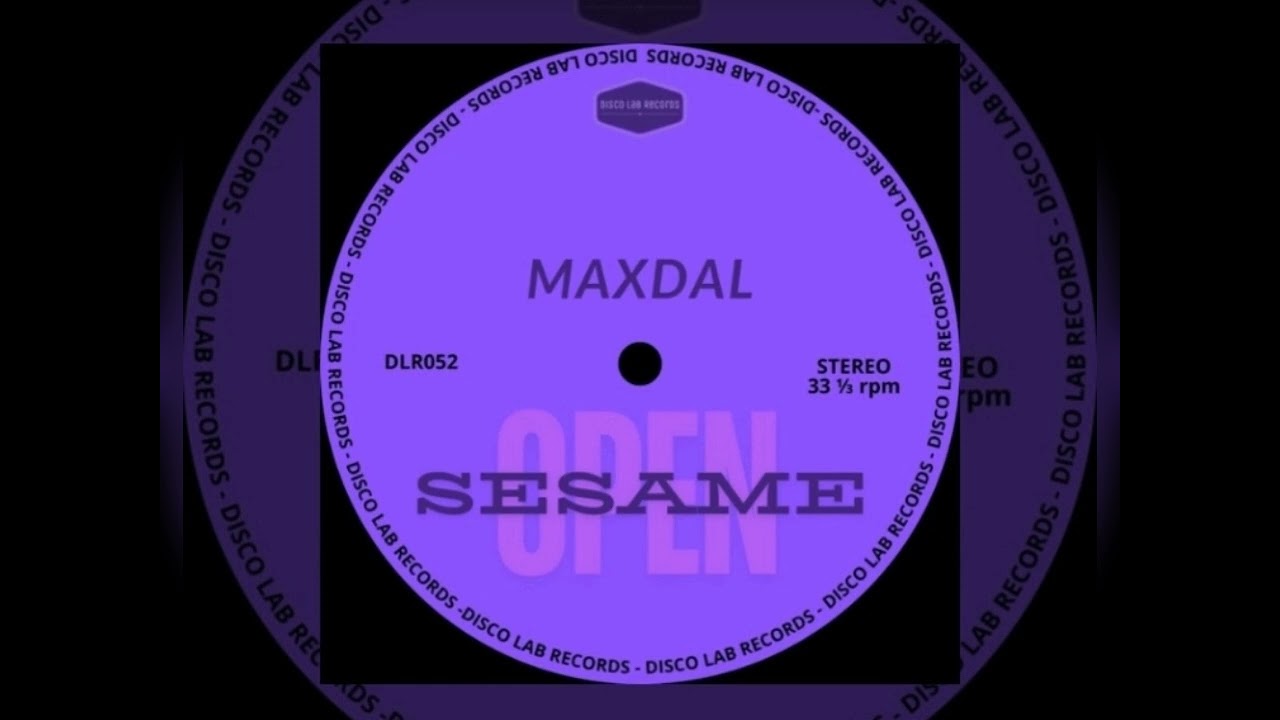 Maxdal ☆Open Sesame☆ Extended Mix. Disco Lab Records 2026