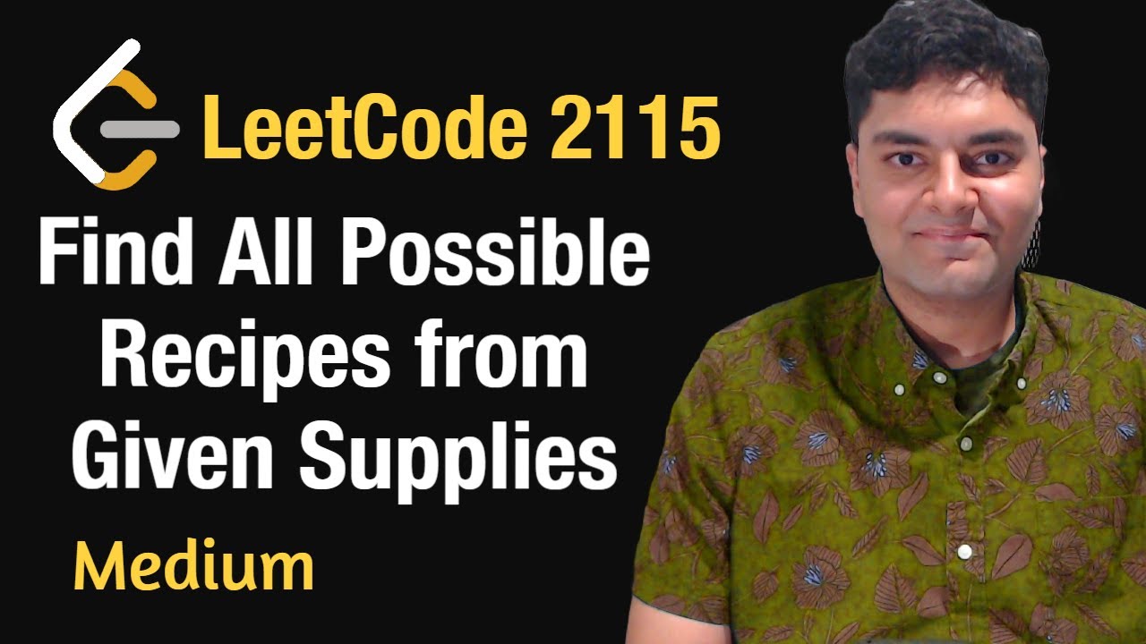 Find All Possible Recipes from Given Supplies - Leetcode 2115 - Python