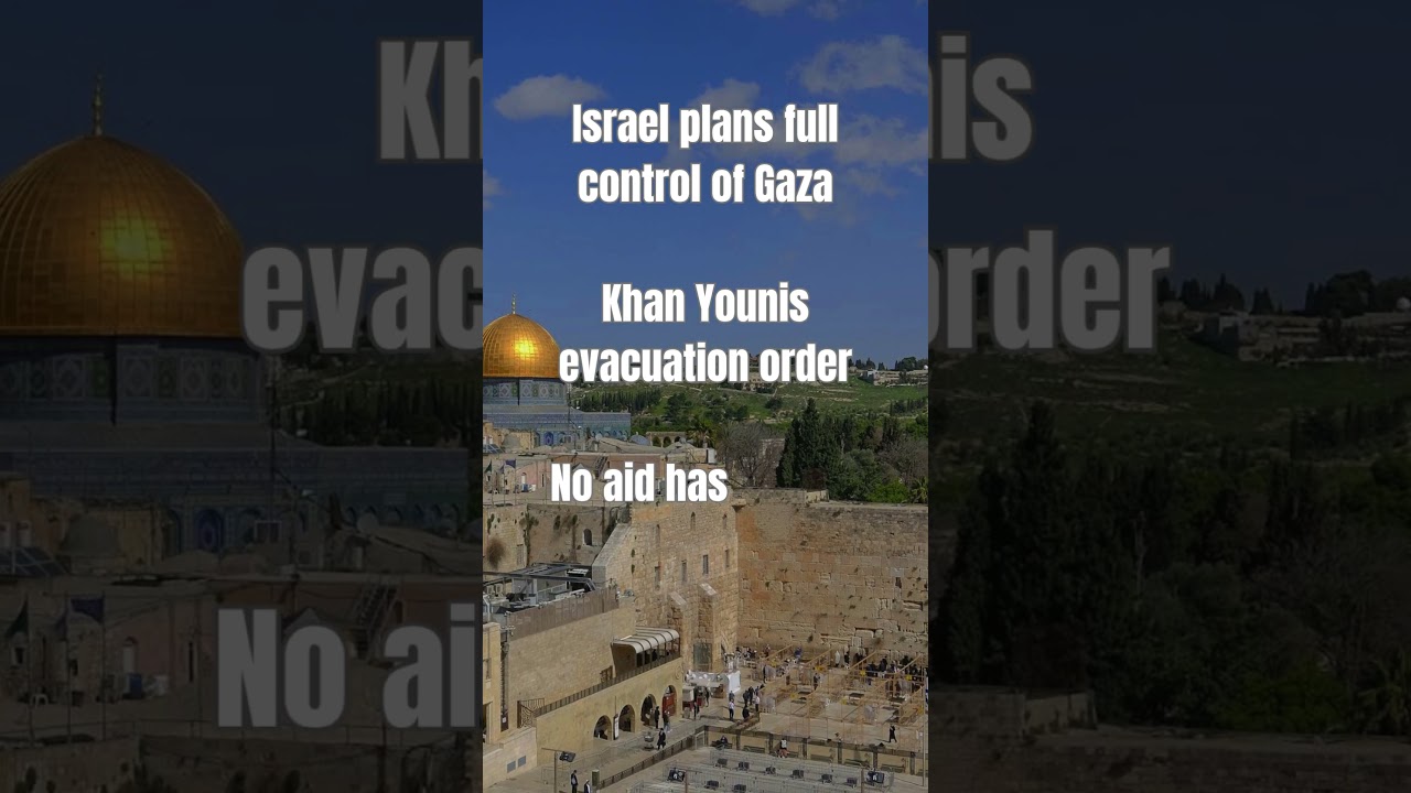 Gaza crisis update israel takes control no aid yet | Breaking middle east news 2025