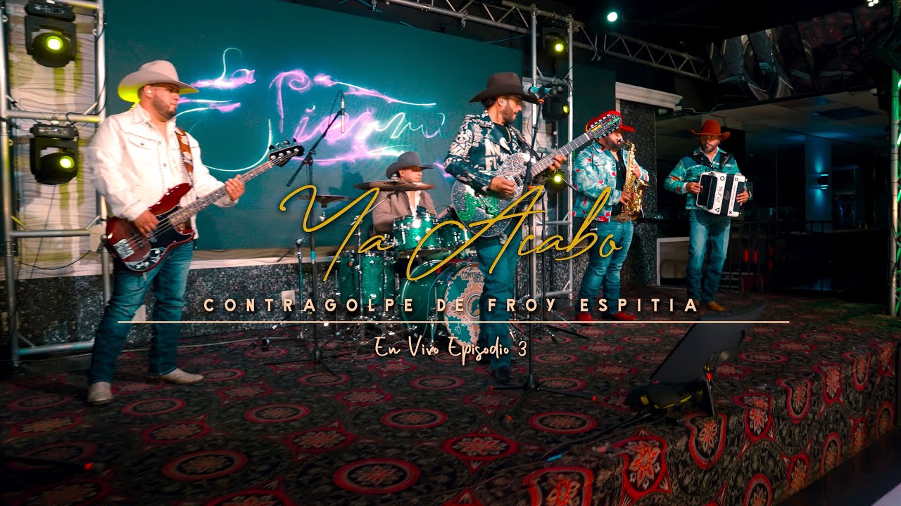 Ya Acabó - Contragolpe De Froy Espitia (En Vivo - Episodio 3)