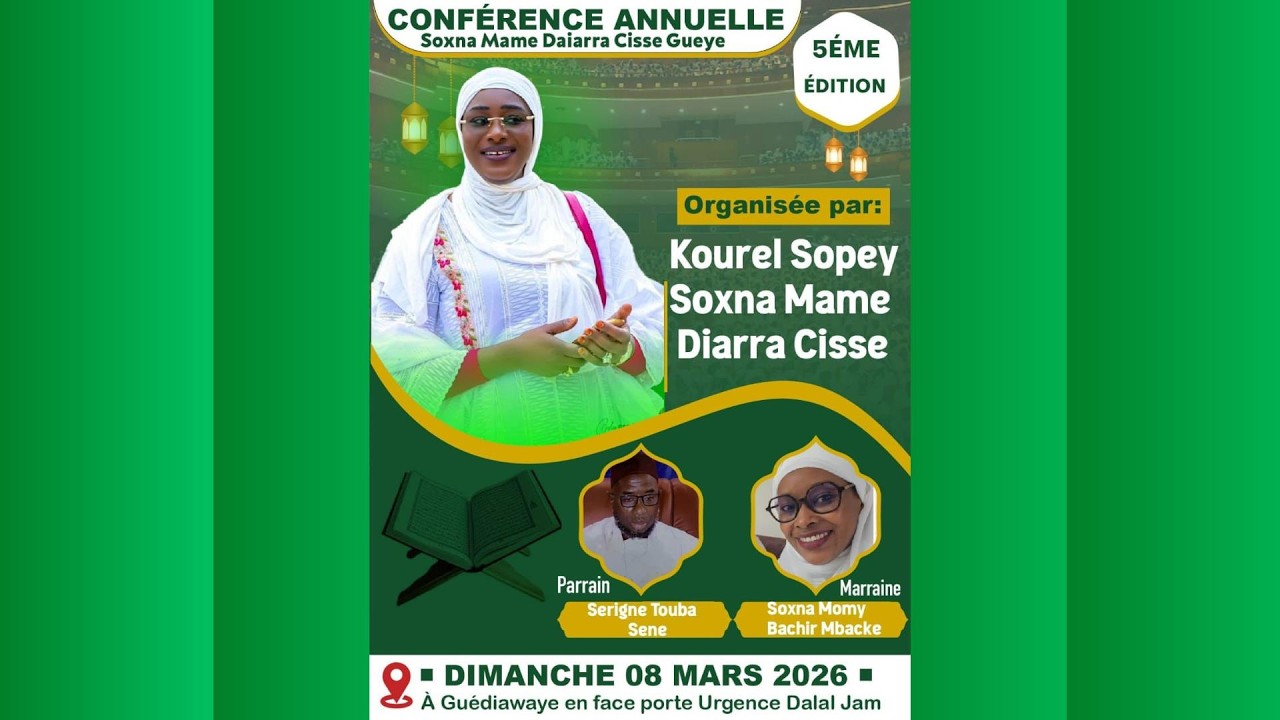 LIVE...SUIVEZ LA CONFERENCE DE SOKHNA MAME DIARRA CISSE A GUEDIAWAYE 08 03 2026 SUR LAMPFALL TV