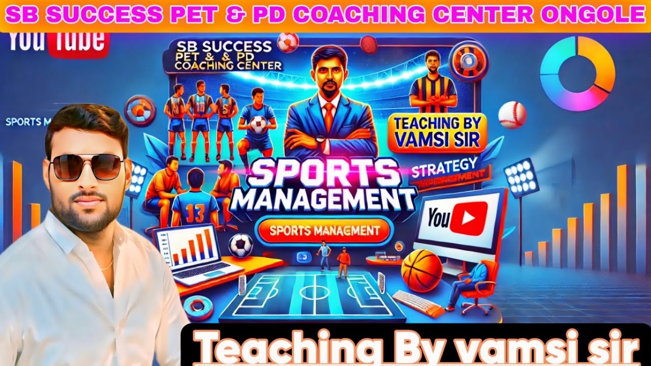 SPORTS MANAGEMENT|| AP&TG DSC SA-PHYSICAL EDUCATION|| ONLINE CLASSES|| 6362188562
