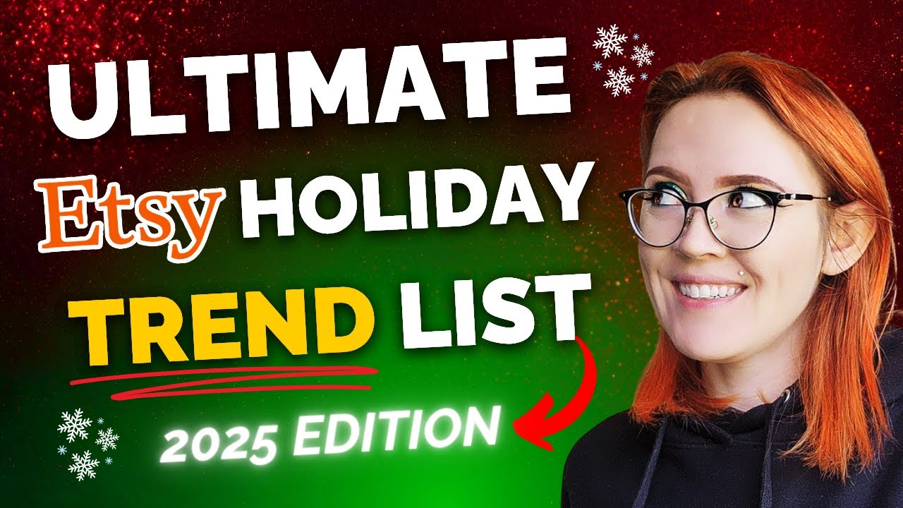 ULTIMATE Etsy Holiday Trends List for Q4 of 2025