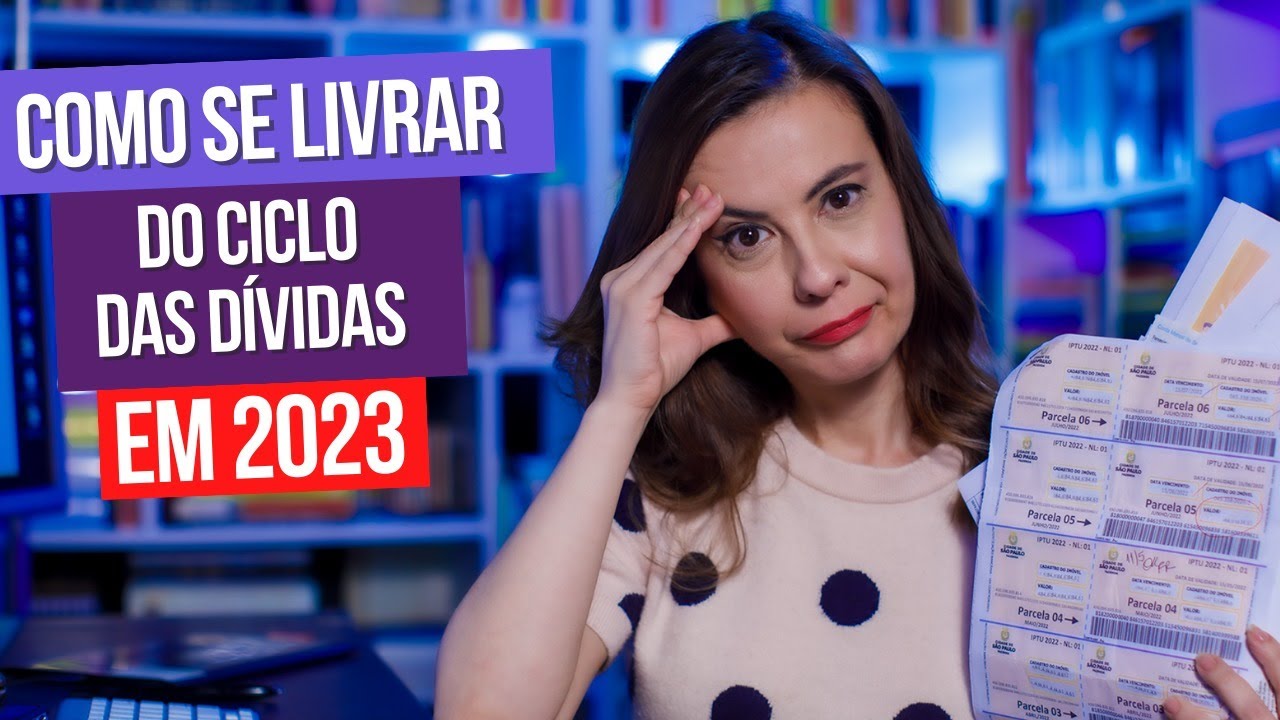 Como se livrar do ciclo das dívidas em 2023