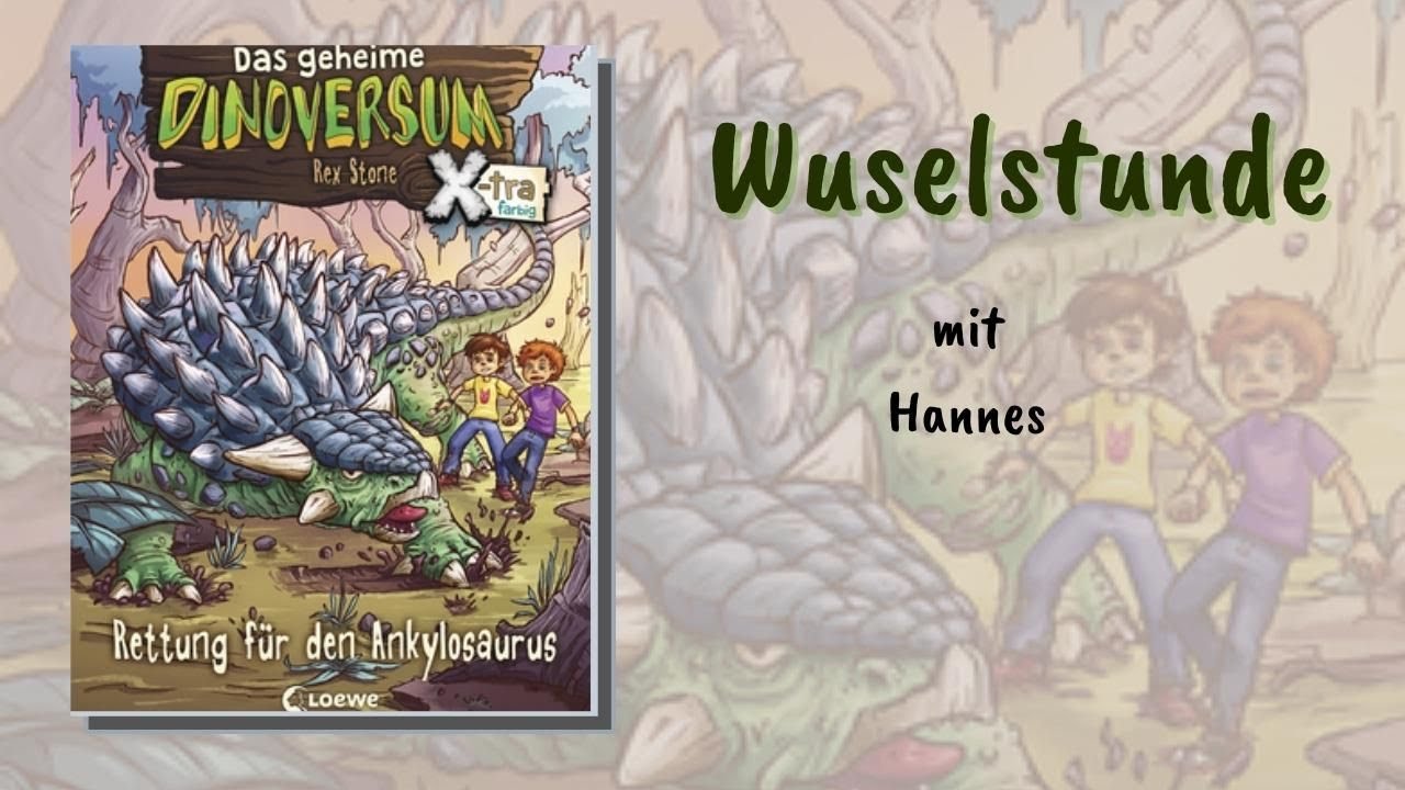 Rettung für den Ankylosaurus - Wuselstunde mit Hannes