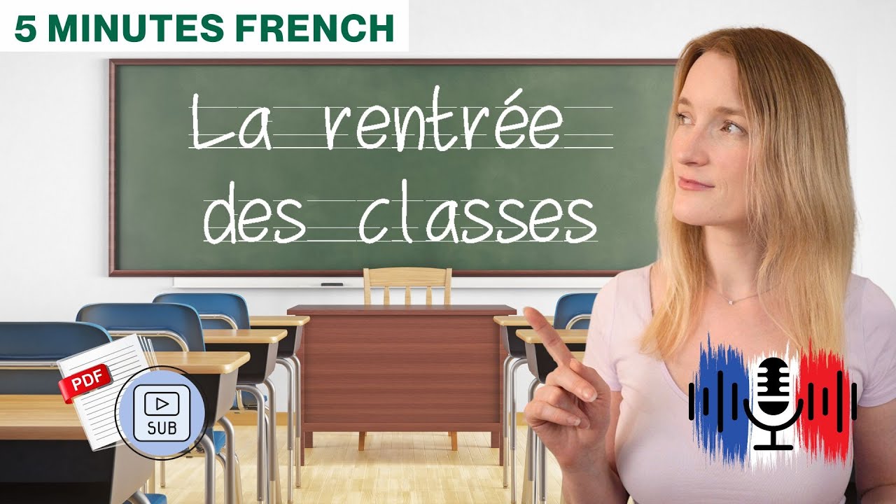 La rentr&eacute;e des classes - Back to school | 5 Minutes Slow French with Subtitles