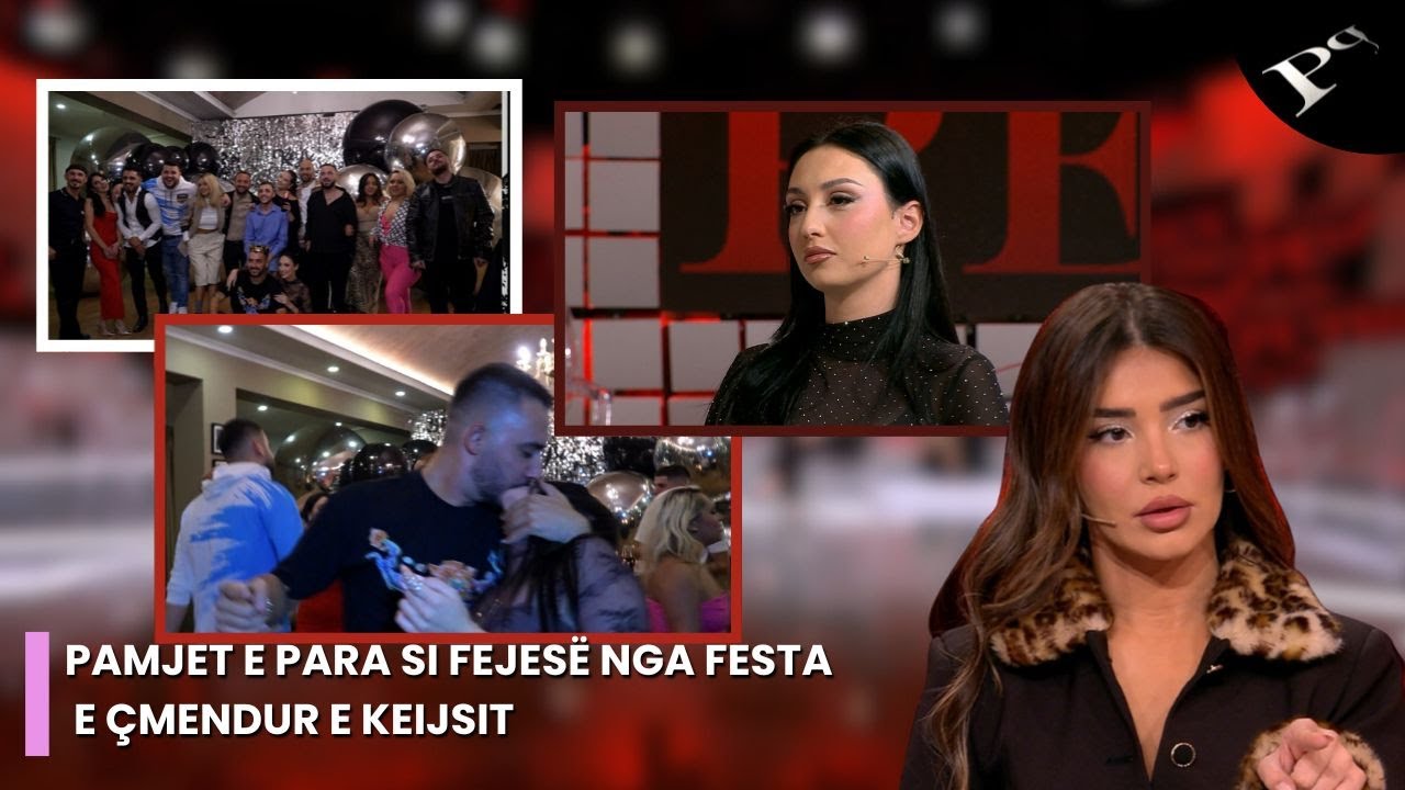 Pamjet e para si fejes&euml; nga festa e &ccedil;mendur e Keijsit