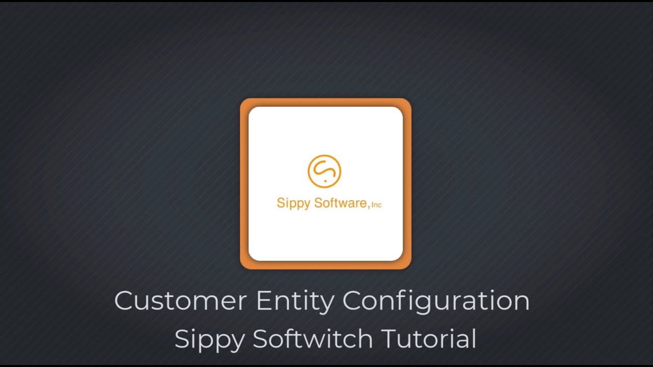 11. Customer Entity Configuration